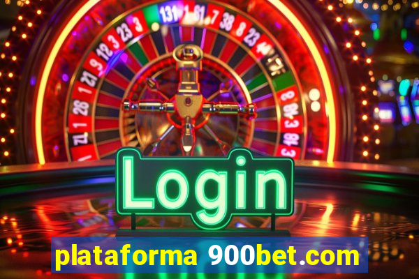 plataforma 900bet.com